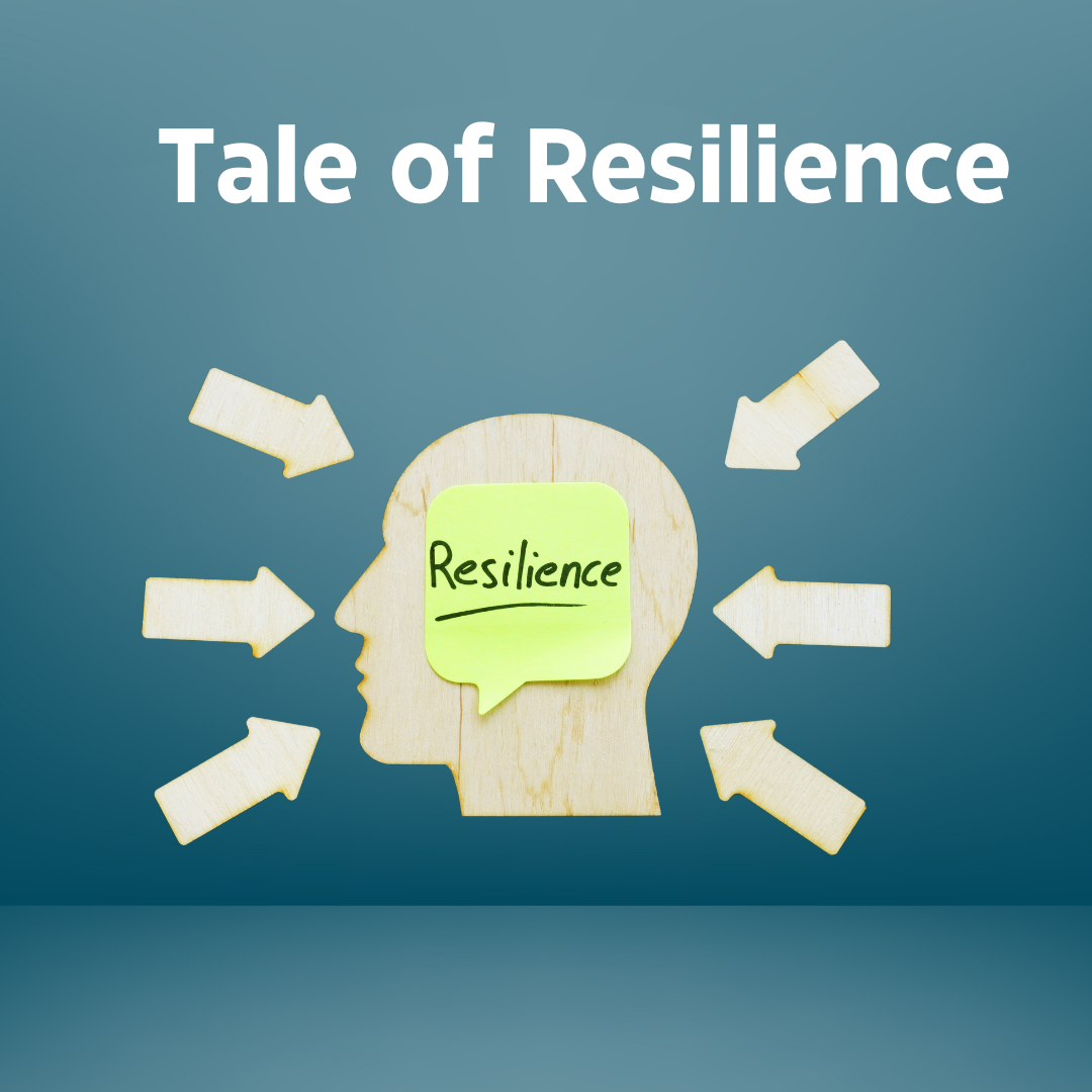 The Tale of Resilience